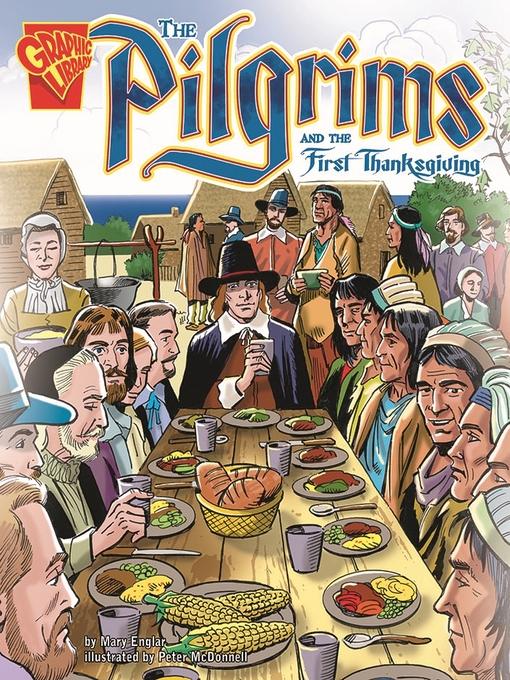 Title details for The Pilgrims and the First Thanksgiving by Mary Englar - Available